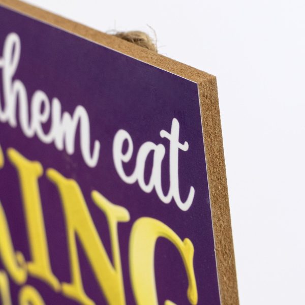 10  Square Wooden Sign: Let Them Eat King Cake Baby Online Sale